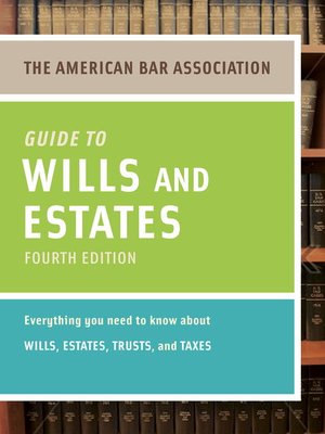 cover image of American Bar Association Guide to Wills and Estates